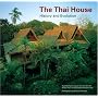 Thai House: History And Evolution