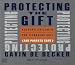 Protecting the Gift