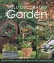 The well-decorated garden : 50 ornaments and accents to make for your outdoor room