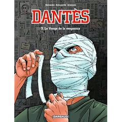 Dant�s, Tome 3 : Le Visage de la vengeance