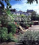 Revue Flammarion  / Terrasses : Un art de vivre en plein ciel