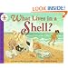 What Lives in a Shell? (Let's-Read-and-Find-Out Science 1)
