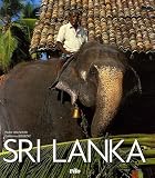 Sri Lanka : L île radieuse