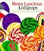 Many Luscious Lollipops (Sandcastle) (Sandcastle Books)