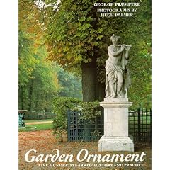 Garden Ornament: Five Hundred Years of History and Practice