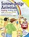 Summer Bridge Activities: 3rd to 4th Grade by Hobbs Ann Julia ISBN 1594417296