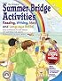 Summer Bridge Activities: 3rd to 4th Grade