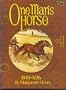 One Man's Horse