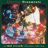 Electric Ornaments
