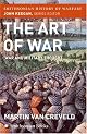The Art of War (Smithsonian History of Warfare) : War and Military Thought (Smithsonian History of Warfare)