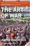 The Art of War (Smithsonian History of Warfare) : War and Military Thought (Smithsonian History of Warfare)
