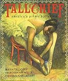 Tallchief: America s Prima Ballerina