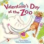Valentine's Day at the Zoo (Pop Up Book)