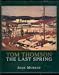 Tom Thomson: The Last Spring