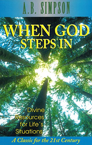 When God Steps In: Divine Resources for Life's Situations