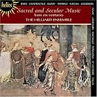 Sacred and Secular Music from Six Centuries by Paul Hillier, Michael George, Anonymous, William Byrd, and Guillaume Dufay