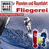 Was ist Was - CDs: Was ist Was. Planeten und Raumfahrt. Fliegerei. CD: Das Original-Hörspiel zur TV-Serie. 2 Themen auf einer CD!: Flg. 5