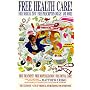 Free Health Care, Free Medical Information and Free Prescription Drugs