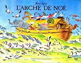 L'Arche de Noé par Peter Spier L'Arche de Noé par Spier