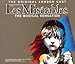 Music : Les Miserables (1985 Original London Cast)