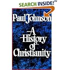 Click here to buy History of Christianity by  Paul Johnson.
