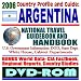 2006 Country Profile and Guide to Argentina: National Travel Guidebook and Handbook