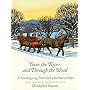 Over the River and Through the Wood (A North-South paperback)
