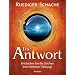 Die Antwort: Entdecken Sie die Zeichen Ihrer h�heren F�hrung!
