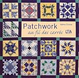 Revue Le Temps Apprivoisé - LTA  / Patchwork au fil des carrés