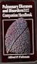 Pulmonary Diseases and Disorders: Companion Handbook