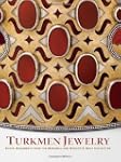 Turkmen Jewelry: Silver Ornaments fro...