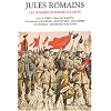 Les hommes de bonne volont�, Tome 1 : Le 6 octobre, Crime de Quinette, Les amours enfantines, Eros de Paris, Les humbles, Recherche d'une �glise