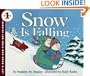 Snow Is Falling (Let's Read and Find Out)