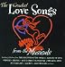 The Greatest Love Songs from the Musicals