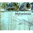 Afghanistan by Roland Michaud and Sabrina Michaud