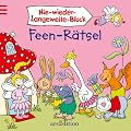 Nie-wieder-Langeweile-Block: Feen-R�sel