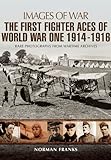 Great War fighter aces 1914-1916