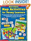 Marvelous Map Activities for Young Learners: Easy Reproducible Activities That Introduce Important Map and Geography Skills--And Help Kids Explore The
