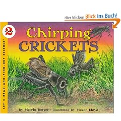 Chirping Crickets (Let's-Read-and-Find-Out Science 2)