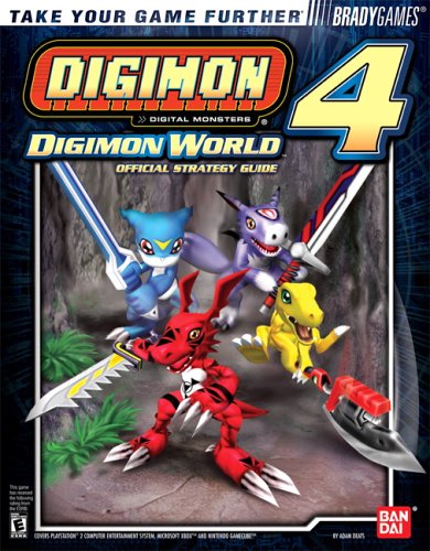 Digimon World 4 Official Strategy Guide: Official Strategy Guide (Official Strategy Guides (Bradygames))