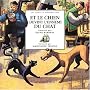 Et le chien devint l'ennemi du chat