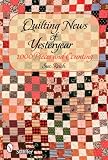 Quilting News of Yesteryear: 1,000 Pieces and Counting