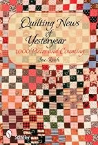 Quilting News of Yesteryear: 1,000 Pieces and Counting