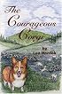 The Courageous Corgi
