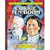 Corrie Ten Boom: Shining in the Darkness (Heroes for Young Readers)