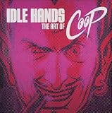 Idle Hands: The Art of Coop