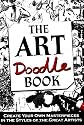 The Art Doodle Book: Create Your Own Masterpieces in the Style of the Great Artists (Buster Books)