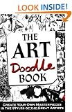 The Art Doodle Book: Create Your Own Masterpieces in the Style of the Great Artists (Buster Books)