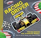 Racing driver : how to drive racing cars step by step