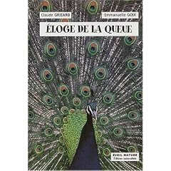 Eloge de la queue. Le r�le de la queue chez l'animal
